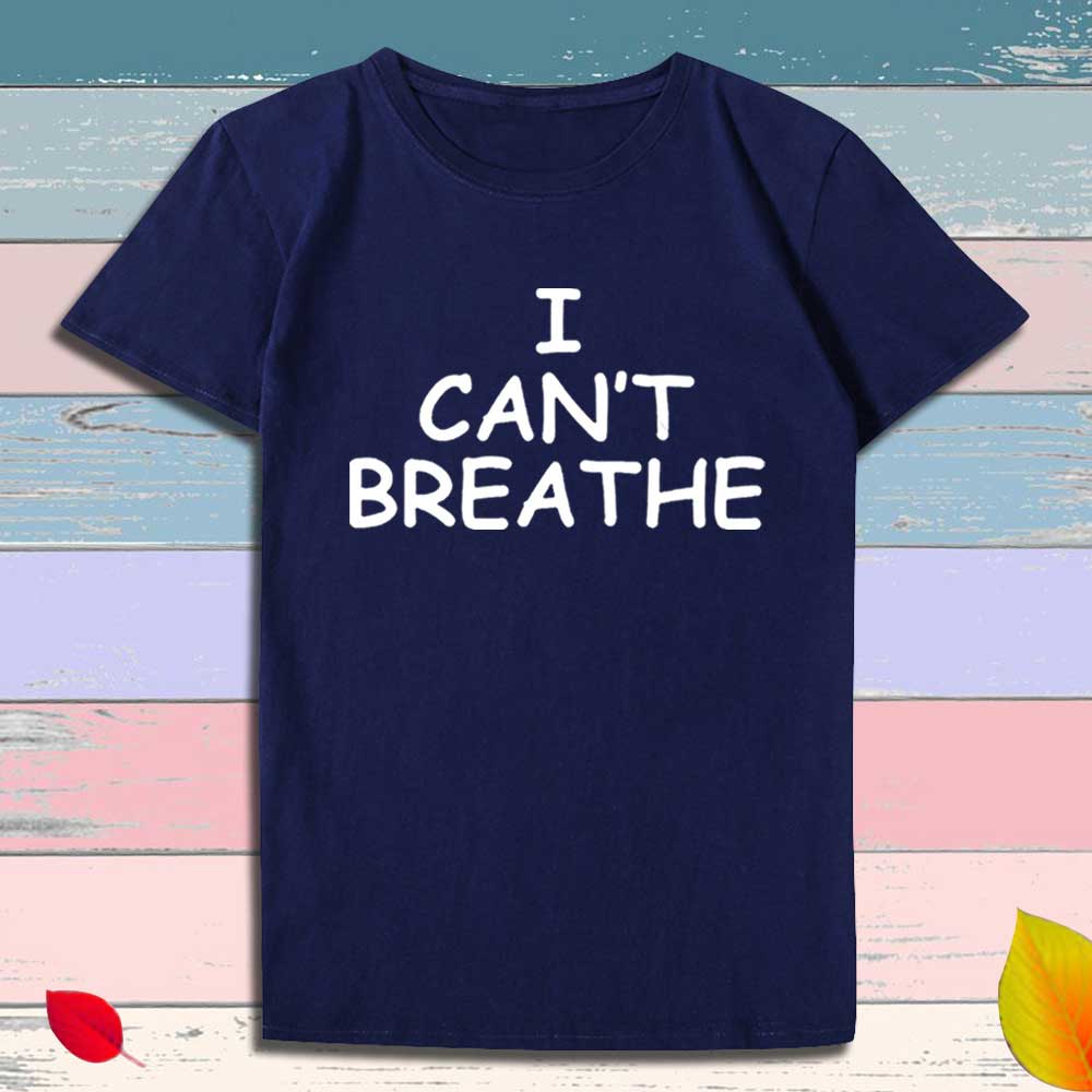 I can't breathe Print T-Shirt Men Women
