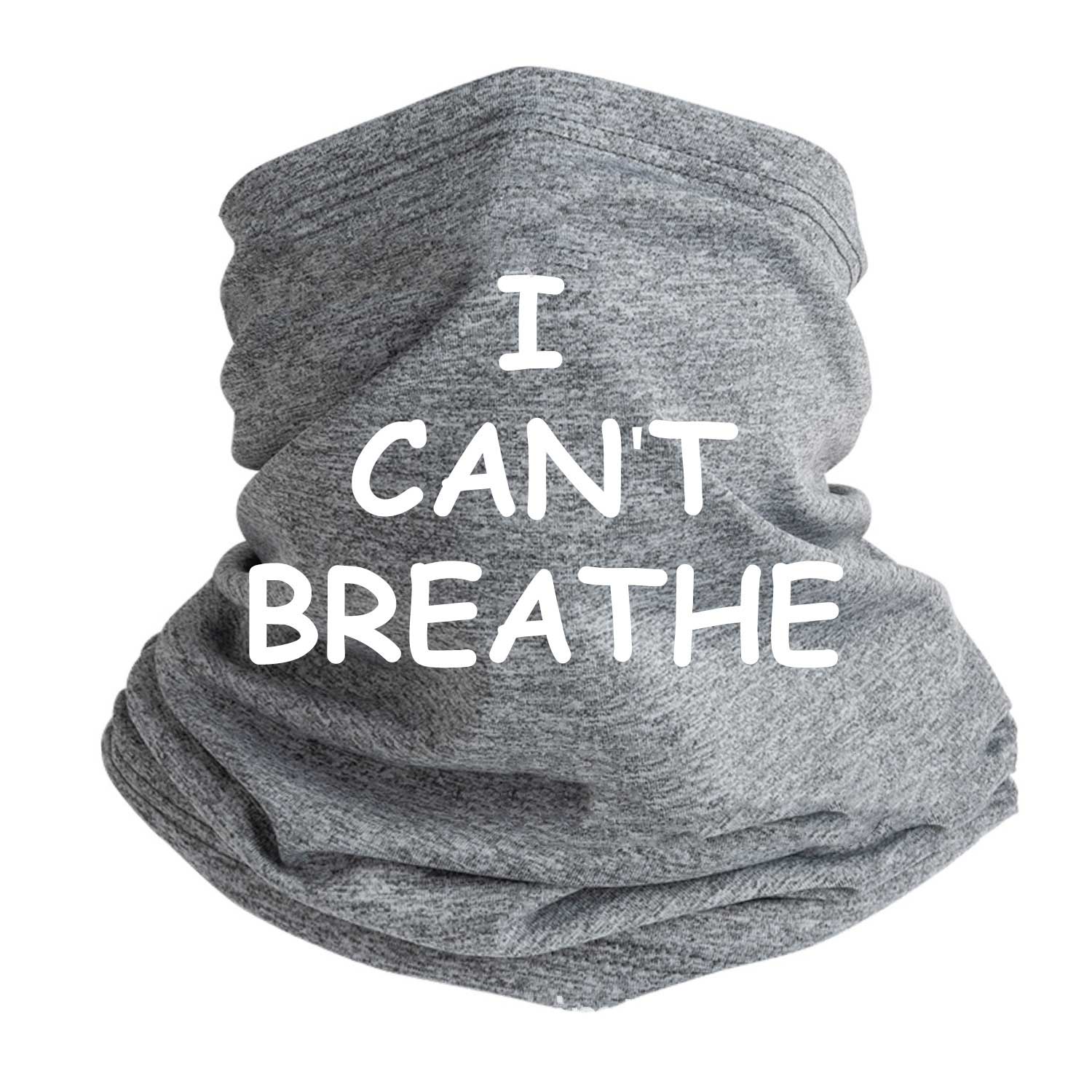 I Can't Breathe Outdoor Mouth Mask Windproof Sports Face Mask Dust Shield Scarf Men Woman Neck Warmer