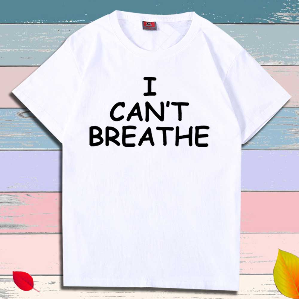 I can't breathe Print T-Shirt Men Women