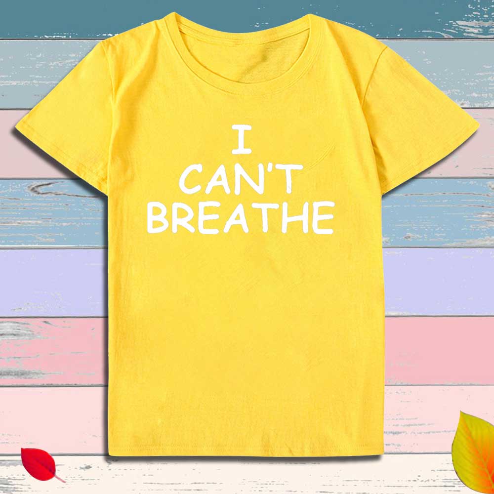 I can't breathe Print T-Shirt Men Women